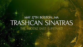 Trashcan Sinatras Wild Pendulum Tour Boston MA [upl. by Dnama]