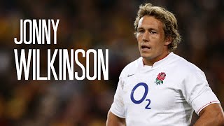 Jonny Wilkinson  King of Rugby  Legend Tribute [upl. by Putnam]