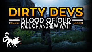 Dirty Devs Blood of Old Developer threatens DMCA and Lawsuit against me [upl. by Charlean]