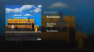 Blueface ft Offset  quotBussdownquot Official Audio [upl. by Adnilram80]