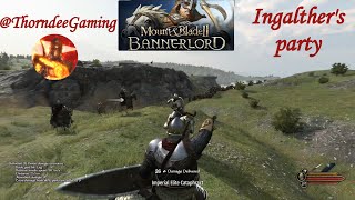 Ingalthers party  MountampBlade II Bannerlord bannerlord [upl. by Wenz]