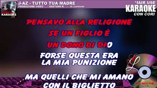 JAX Tutto tua madre  karaoke CON CORI SL Fair use [upl. by Fennelly]