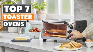 Top 7 Best Toaster Ovens in 2024 [upl. by Hadihahs]