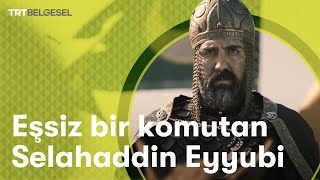 Kudüs Fatihi Selahaddin Eyyubi  Savaşın Efsaneleri  TRT Belgesel [upl. by Crandell787]