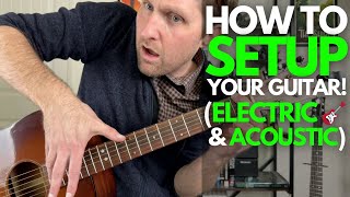 Guitar Setup Tutorial for Acoustic and Electric  Guitar Lessons with Stuart [upl. by Sirehc523]