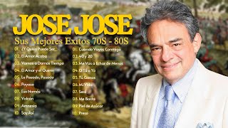 JOSE JOSE 2024  El lado emotivo de JOSE JOSE Jose Jose Sus Mejores Exitos  Romanticas 70s 80s [upl. by Yreffej]