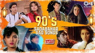 Bollywood 90s Sadabahar Sad Songs  Video Jukebox  Hindi Sad Songs  Tips Official  90s Hits [upl. by Oisorbma283]