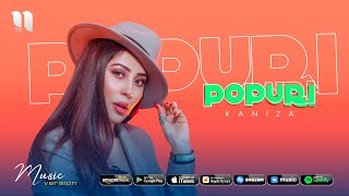 Kaniza  Popuri audio 2020 [upl. by Na]