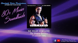 We Fight For Love  The Power Station quotCommandoquot 1985 [upl. by Con387]