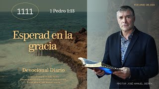 Devocional Diario 1111 por el pastor José Manuel Sierra [upl. by Sac]