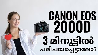 Canon Eos 2000D Complete Malayalam Review  Best Budget DSLR Camera  C 4 CAM [upl. by Almira]