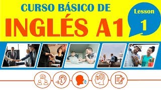 Curso Básico de Inglés Lección 1  INGLÉS COMPLETO DESDE CERO [upl. by Lankton659]