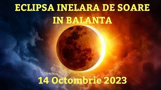 14 OCTOMBRIE 2023  ECLIPSA DE SOARE IN BALANTA [upl. by Eiclehc]