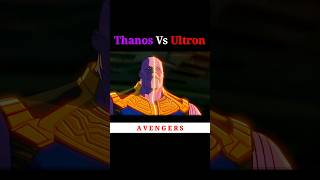 Thanos Vs Ultron  😳 shorts avengers mcu [upl. by Newol]