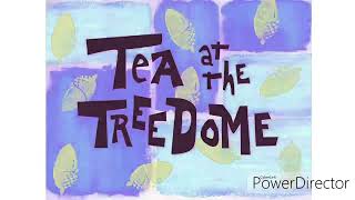 REUPLOAD SpongeBob SquarePants Tea at the Treedom Title Card EXE Does Not Respond [upl. by Burleigh300]