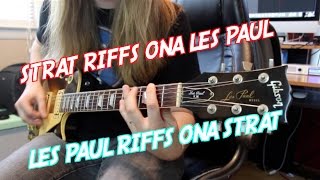 Strat Riffs On A Les Paul  Les Paul Riffs On A Strat  What Sounds Better [upl. by Shanta942]