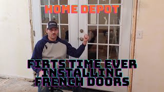 DIY HOME DEPOT FRENCH DOOR INSTALLATION [upl. by Aisatal109]