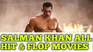 Salman Khan All Hit amp Flop Movies List  19922024 All Hit amp Flop Movies [upl. by Tihw]