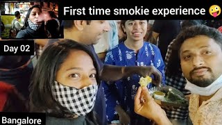 Day 02 Bangalore  first time Smokie experience  150 days solo travel [upl. by Eads]