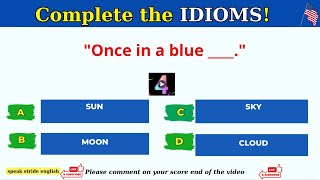 English Idioms Quiz  CAN YOU SCORE 4040 97 cannot challenge 11 [upl. by Sirama]