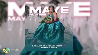 Kelvin Momo amp Babalwa M  Maye Maye ft Azana amp Stixx Official Audio [upl. by Nauqyaj]