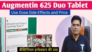 Augmentin Duo 625 Tablet Use Dose Price and Side Effects Amoxicillin and Clavulanic Acid Hindi [upl. by Assiruam]