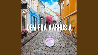 Dem fra Aarhus A [upl. by Minabe]