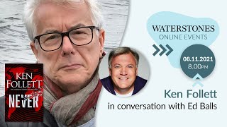 Ken Follett in conversation with Ed Balls [upl. by Crowns]