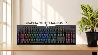 Redragon K586 Brahma Review  Is this the Best Mechanical Keyboard you can get Under 4000 in 2024 [upl. by Derwin405]