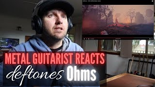 METAL GUITARIST REACTS  DEFTONES  Ohms  New Song Premiere [upl. by Ailuj863]