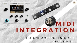 Hotone Ampero MIDI Integration with M Vave MIDI Chocolate  Unlocking Ultimate Tone Control [upl. by Enelaj]