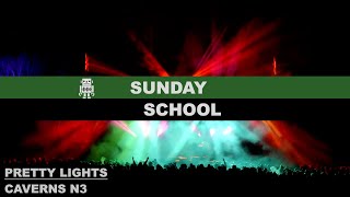 PrettyLights 14 SUNDAY SCHOOL live  🤖 Remastered  384kbps  Caverns N3 TN 11052023 [upl. by Emia]