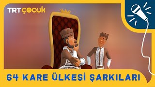 64 Kare Ülkesi Şarkıları [upl. by Krell]