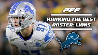 Ranking the Best Rosters in the NFL Detroit Lions  PFF [upl. by Geehan]