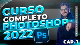 Curso COMPLETO de PHOTOSHOP desde CERO ✅ 2022 Capítulo 1  DE 0 hasta hacer diseños PROFESIONALES🖌️ [upl. by Occer]