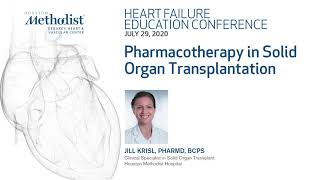 Pharmacotherapy in Solid Organ Transplantation Jill Krisl PharmD BCPS July 29 2020 [upl. by Evangeline]