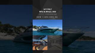 Riva 56 Rivale MY POLY for sale [upl. by Hubie]