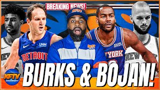 Breaking Knicks News The Knicks Trade For Alec Burks amp Bojan Bogdanović  Grimes Sent To Detroit [upl. by Alexine872]