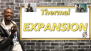 THERMAL EXPANSION  Detailed Explanations amp Calculations [upl. by Shalna312]