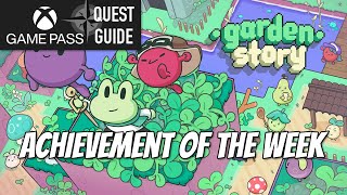 Achievement of the Week  Garden Story [upl. by Akinak]