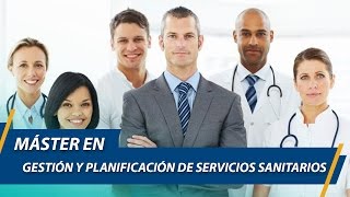 Máster en Gestión y Planificación de Servicios Sanitarios UCAM y UCAM Business School Uruguay [upl. by Dewar654]