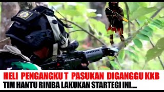 PERGESERAN PASUKAN DIGANGGU KKB TIM HANTU RIMBA LAKUKAN AKSI PEMUNGKAS [upl. by Fanechka]