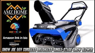 Review Snow Joe 96V Cordless Brushless SingleStage Snow Blower Amazon [upl. by Eglanteen522]