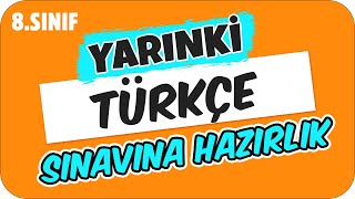 YARINKİ TÜRKÇE SINAVINDA ÇIKAR ✍🏻 8 SINIF [upl. by Adnolahs]