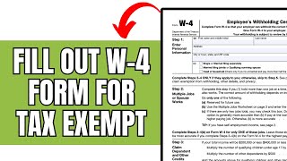 How To Fill Out W4 Form For Tax Exempt 2024 [upl. by Eelarak904]