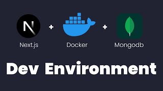 Docker Basics for Nextjs Developers Prisma and MongoDB Dev Setup [upl. by Yeldah]