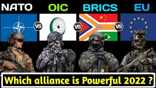 Brics vs Nato vs OIC vs EU Military Power Comparison 2022  Nato  Brics  EU european union  OIC [upl. by Gnouhp103]