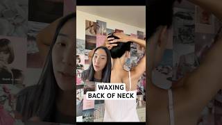 WAXING BACK OF NECK BEFORE amp AFTER shorts [upl. by Brey]