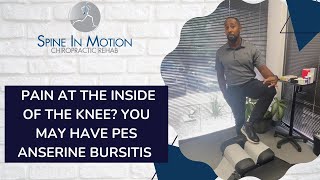 Pain at the inside of the knee You may have Pes Anserine Bursitis  San Antonio Texas Chiropractor [upl. by Nalro546]