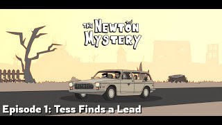 The Newton Mystery  Episode 1 Tess Finds a Lead  Gameplay Playthrough  No Commentary [upl. by Laural]